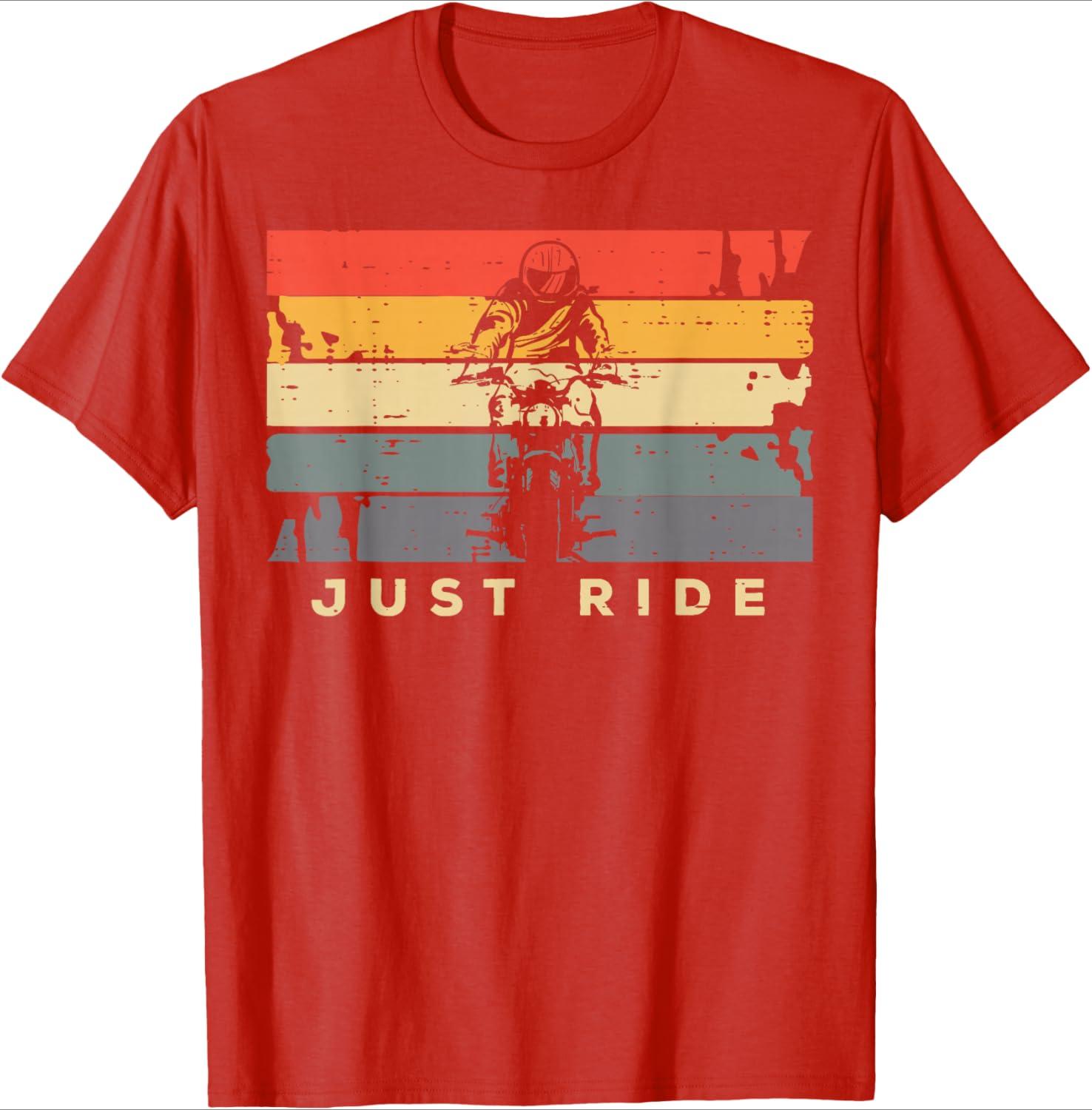 Just Ride Motorcycle Biker Retro Motorbike design100 cotton summer Oneck short sleeve casual printed Unisexs Tshirt S