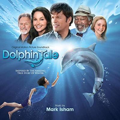 CD MARK ISHAM - Dolphin Tale (Mark Isham) 3020671202 Varèse Saraband 2011 US Dance & Electronica Used