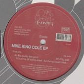 12inch Record MIKE DIXON - Mike King Cole EP GS005 G-Swing 2002 UK Dance & Electronica Used