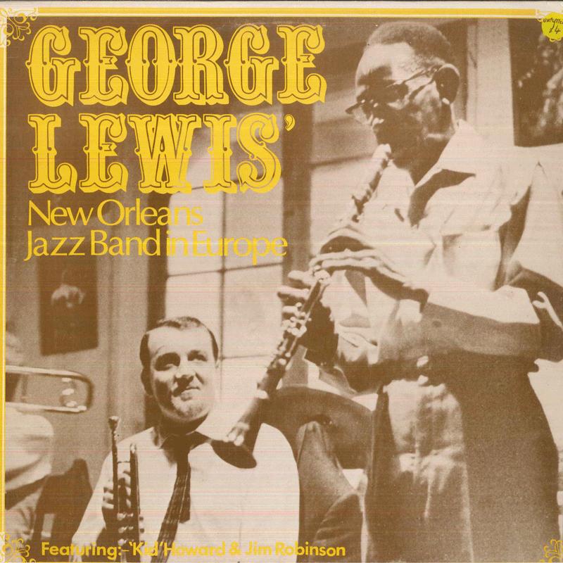 

LP Record GEORGE LEWIS RAGTIME BAND George Lewis New Orleans Jazz Band 54 RARITIES Denmark Jazz Used
