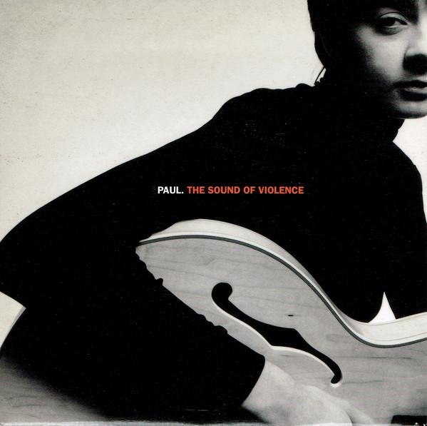 

7inch Record PAUL - The Sound Of Violence GRAVITY1 Arista, Gravity 1995 UK Rock Used