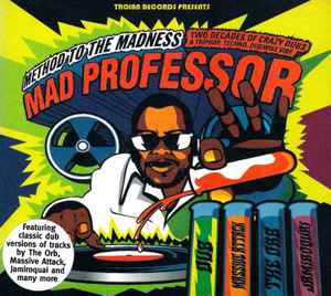 

CD MAD PROFESSOR Method To The Madness Two Decades TJDDD273 Trojan Records UK Dance Electronica Used