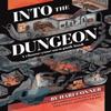 Into the Dungeon by Hari Conner Paperback Book 9781524861704