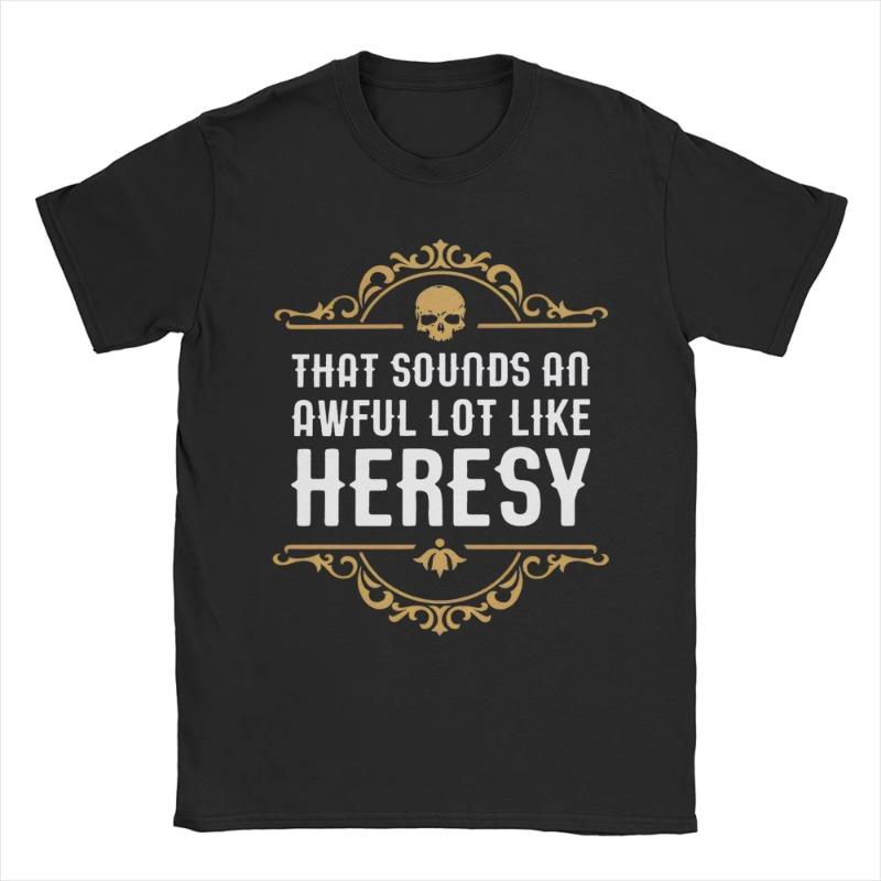 Vintage Heresy Funny Wargaming W-Warhammer 40k T-Shirts Women Round Neck Cotton T Shirts Short Sleeve Tees Gift Idea Clothing S