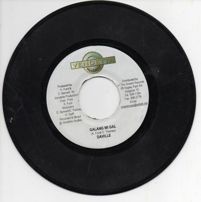 7inch Record DA'VILLE / NICKY B - Galang Mi Gal / Partying NONE Vendetta Record 2004 Jamaica Reggae, Ska & Dub Used