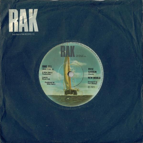 

7inch Record NEW WORLD - Rose Garden RAK111 RAK 1971 UK Rock Used