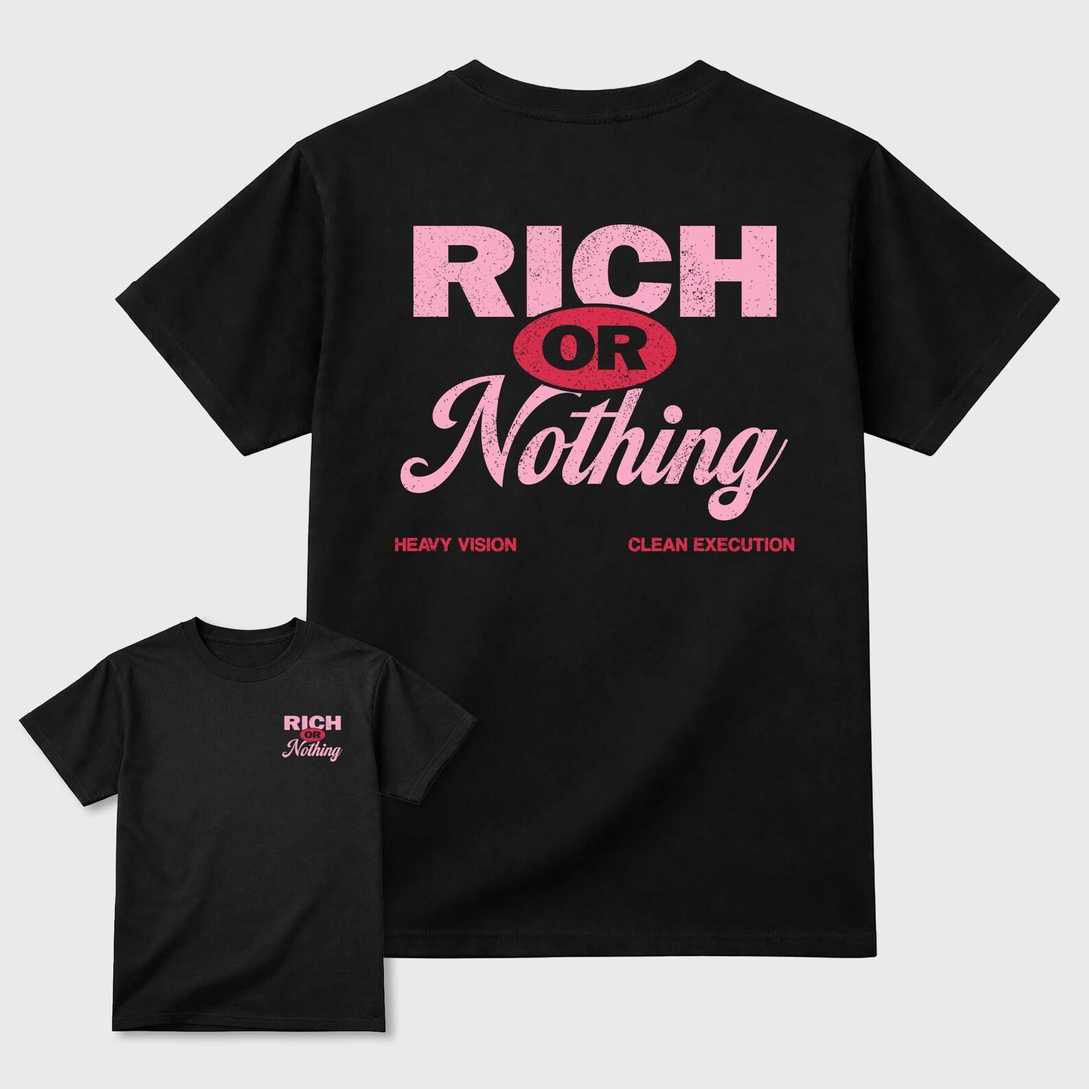 Rich Or Nothing graphic tee. Streetwear Brand Graphic T-Shirt. 1s Low Travis Scott Tropical Pink M