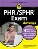 The PHR/SPHR Exam For Dummies with Online Practice Book