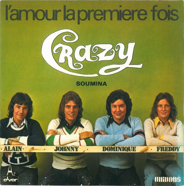 7inch Record CRAZY HORSE - L'amour La Premiere Fois / Soumina EL29015 Disc'Az 1974 France Pop Used
