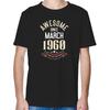 Since In March 1960 Fashion Birthday Gifts Graphic T Shirts Summer Tees Tops Cotton New Shirts And Tshirts Unisex Print T Shirt
