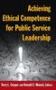 The Achieving Ethical Competence for Public Service Leadership Book