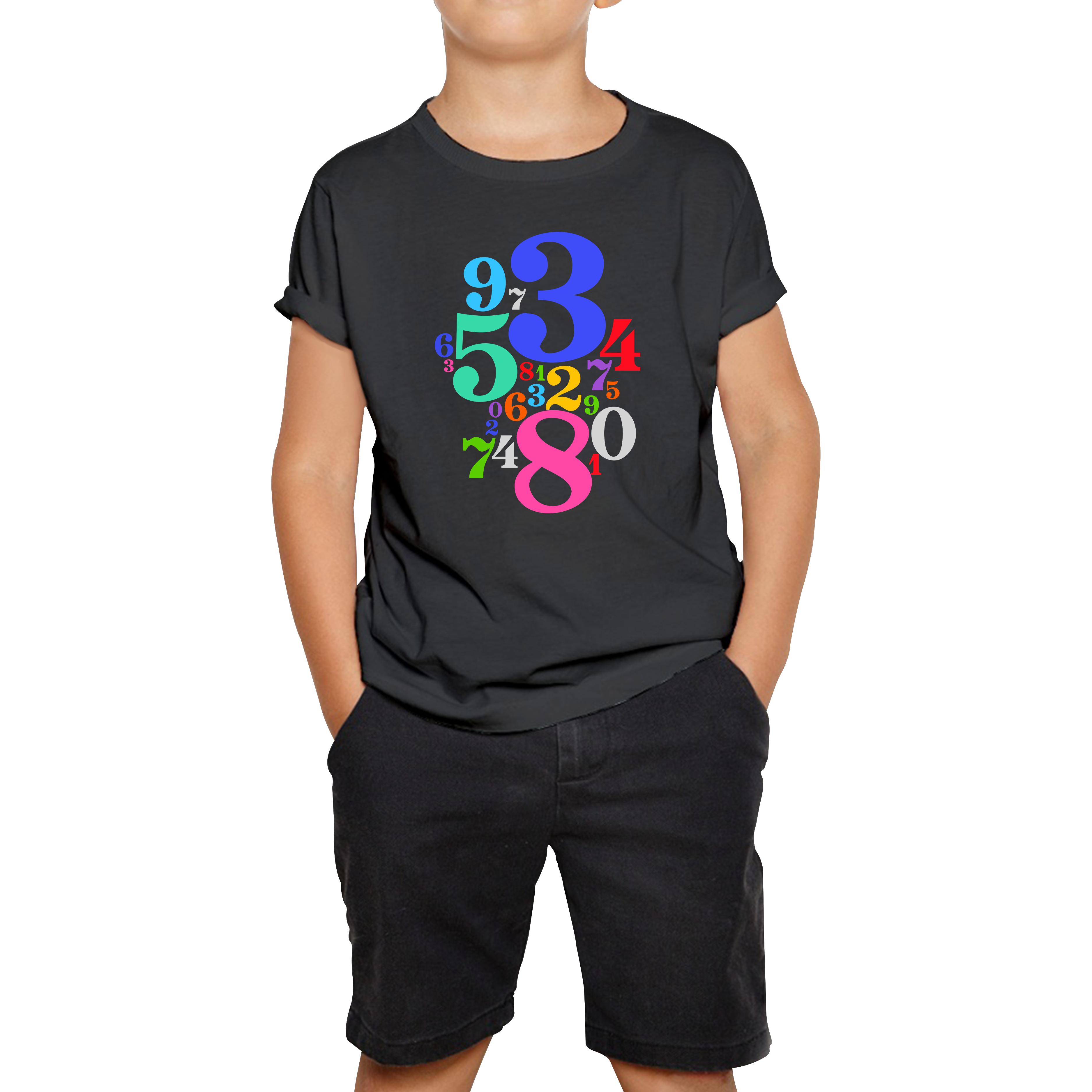 Numbers Day Maths Day Colourful Numbers Math Lovers Mathletics School Charity Day Kids Tee 100