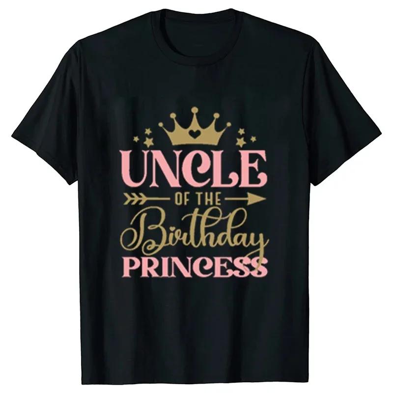 Birthday Princess T-shirt DAD MOM Uncle Aunt Family Gathering Tops Girls Birthday Party Tshirt Short Sleeve Black White Tee