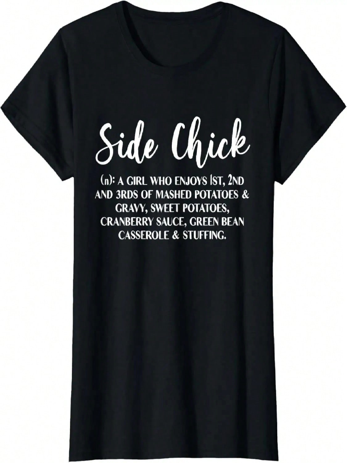 Thanksgiving Side Chick Wounisex T-Shirt S разноцветный