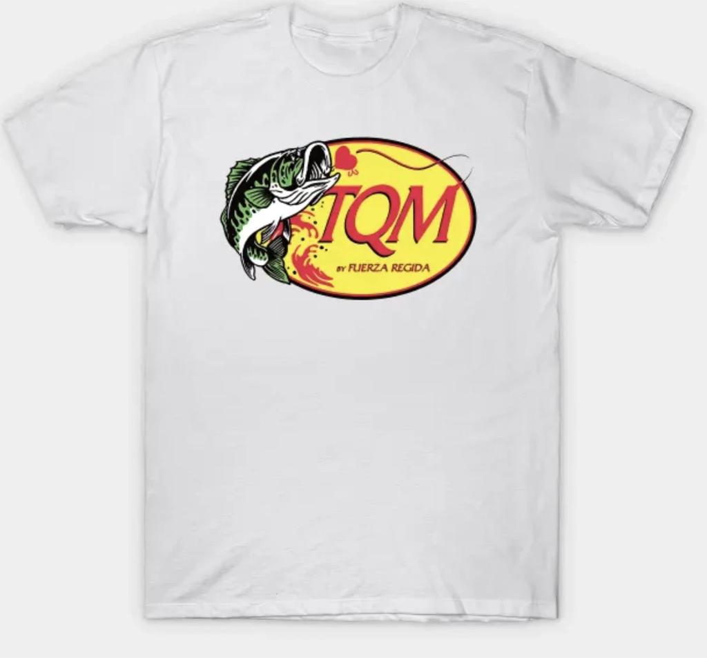Fuerza Regida TQM T Shirt Adult Small-3XL XXXL White
