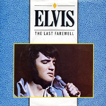 

7inch Record ELVIS PRESLEY - The Last Farewell RCA459 RCA 1984 UK Pop Used