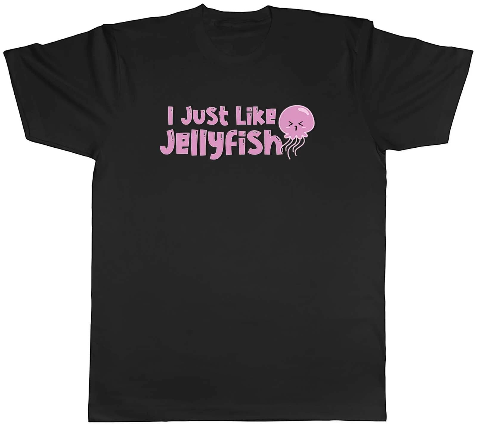 Mens T Shirt I Just like Jellyfish Pink Unisex Tee Gift S
