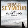 The Waiting Time by Gerald Seymour Paperback Book 9781444760330