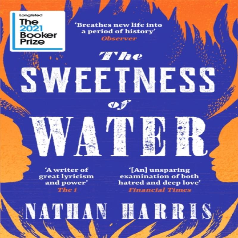 The Sweetness of Water by Nathan Harris Paperback Book 9781472274410