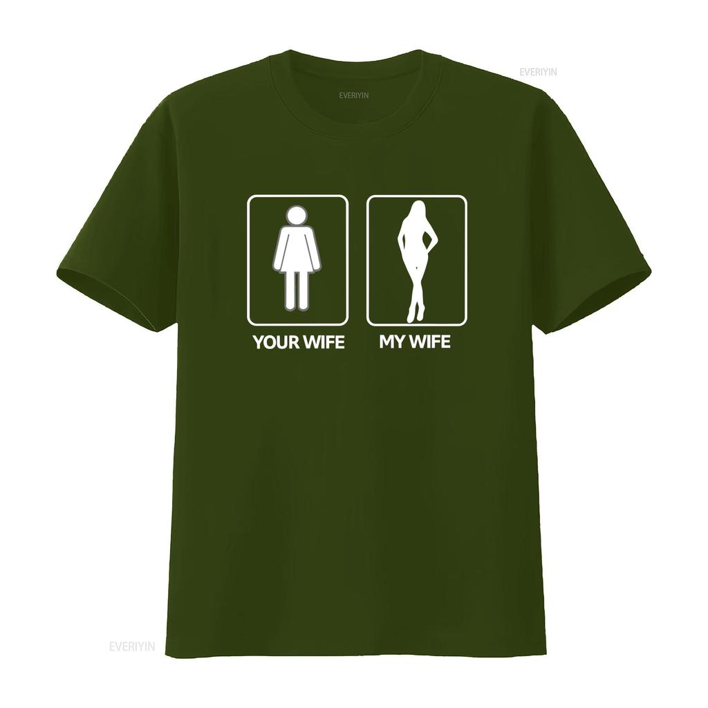 Your Wife My Funny T Shirt S 5XL Humor Sarcastic Print vintage Washed Soft fashion designer clothes Comfortable Stylish homme