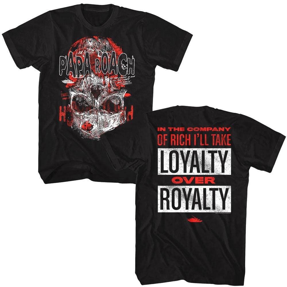 Papa Roach Loyalty Over Royalty Men T Shirt XXL