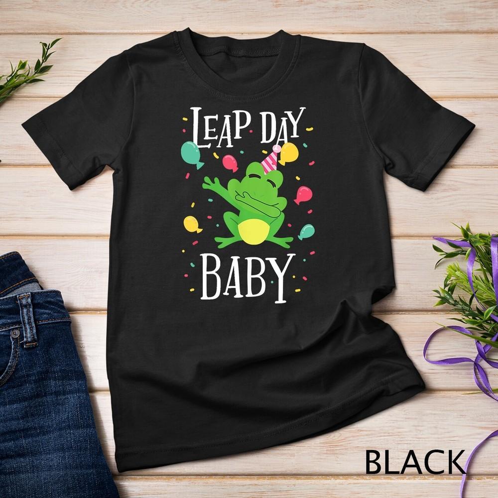 

Leap Day Baby Birthday Gift February 29th Leap Year Frog Unisex T-shirt 4XL