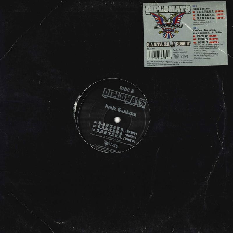 12inch Record JUELZ SANTANA / DIPLOMATS - S.a.n.t.a.n.a. / Push It KOCSI5796 KOCH 2004 US Rap & Hip-Hop/R&B Used