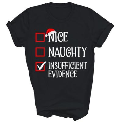 Camiseta Navideña Unisex Nice Naughty Insufficient Evidence Regalo