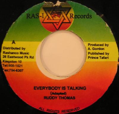 7inch Record RUDDY THOMAS - Everybody Is Talking NONE Ras-I Records 2002 Jamaica Reggae, Ska & Dub Used