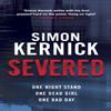 Severed by Simon Kernick Paperback Book 9780552164344