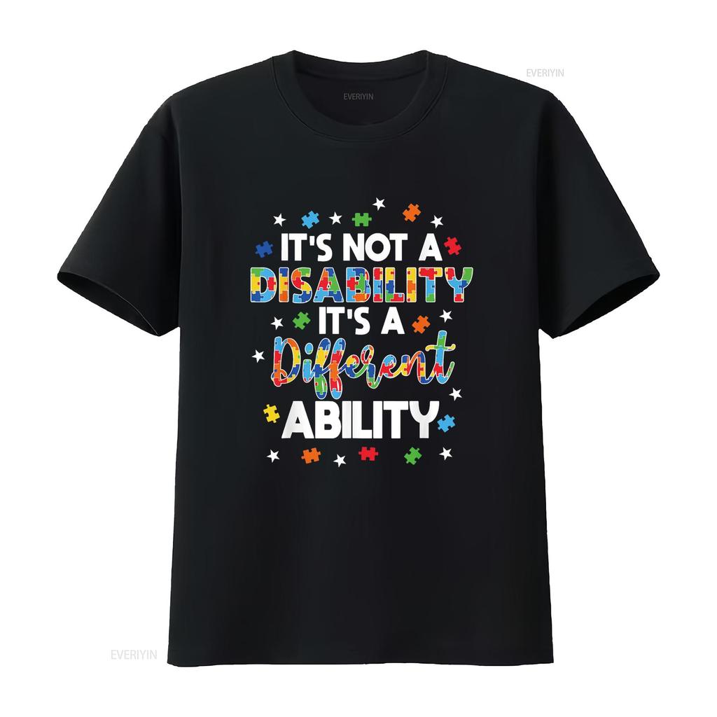 It S Not A Disability Different Ability Autism T Shirt Vintage Washed Slightly Casual Fashion Homme Soft Stretched Streetwear