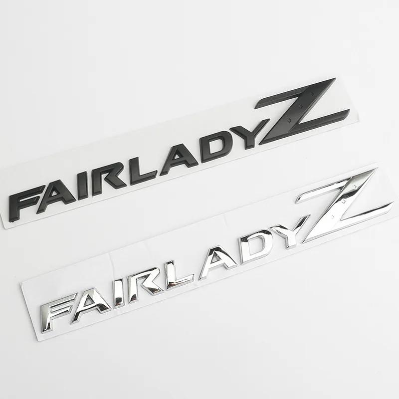 3D Letters Fairlady Z Logo Rear Boot Trunk Emblem Badge For Nissan Nismo 350Z 370Z Z33 GTR Side Fender Car Sticker Decals