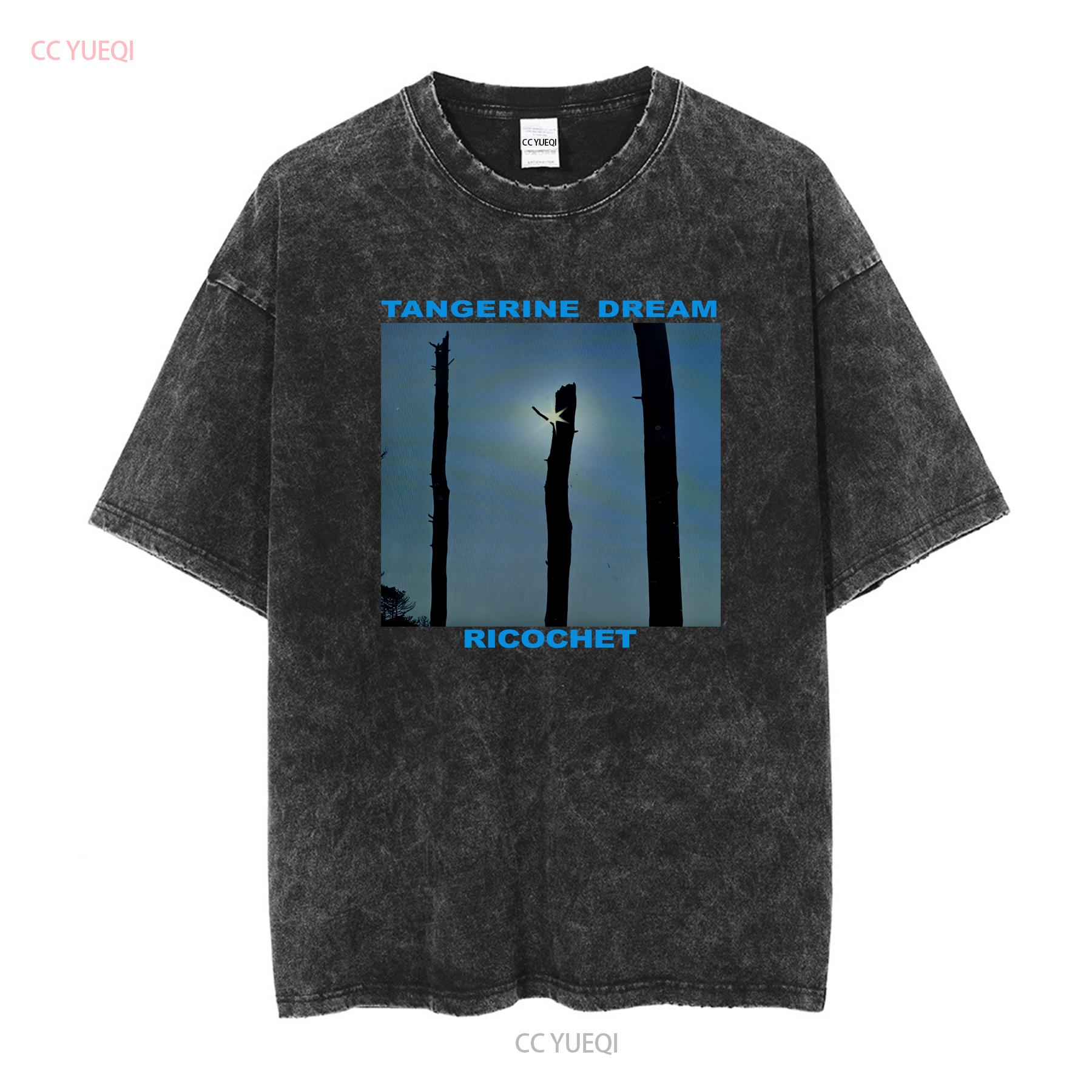

Rare Tangerine Dream Ricochet Black All Size T Shirt vintage Washed Unisex streetwear Comfortable homme Casual Stretched L