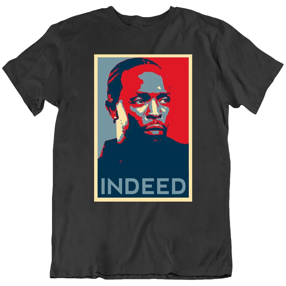 

INDEED Hope, Omar Little Gangster Movie Fan T Shirt Tee Gift New 4XL