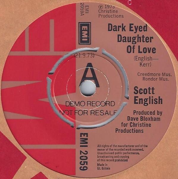 

7inch Record SCOTT ENGLISH - Dark Eyed Daughter Of Love EMI2059PROMO EMI 1973 UK Reggae, Ska & Dub Used