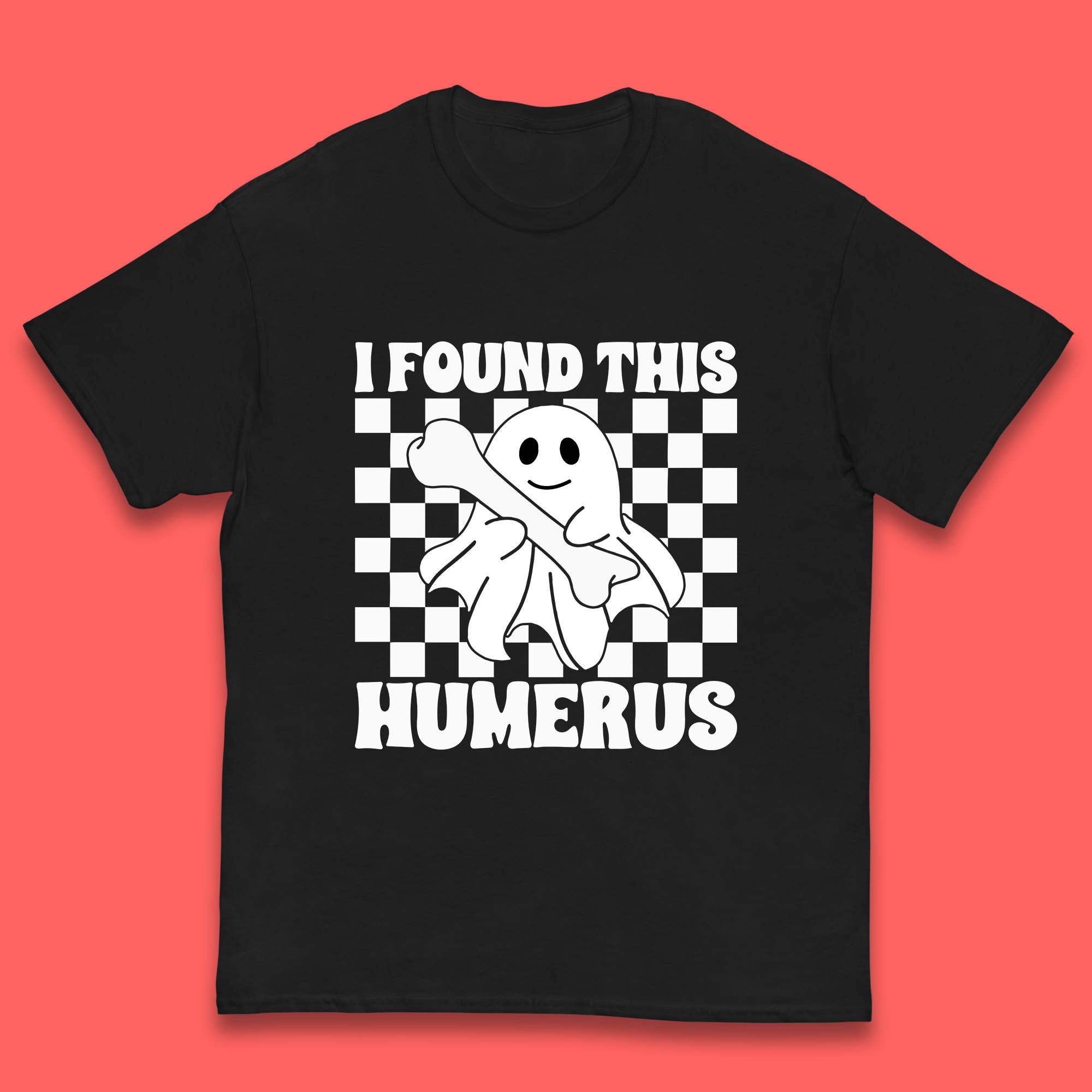 I Found This Humerus Halloween Bone Joke Funny Ghost Halloween Costume Kids T Shirt 160