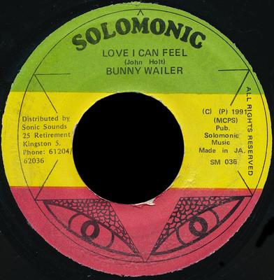 Disque 7 pouces BUNNY WAILER Love I Can Feel SM036 Solomonic 1991 Jamaïque Reggae Ska Dub Occasion