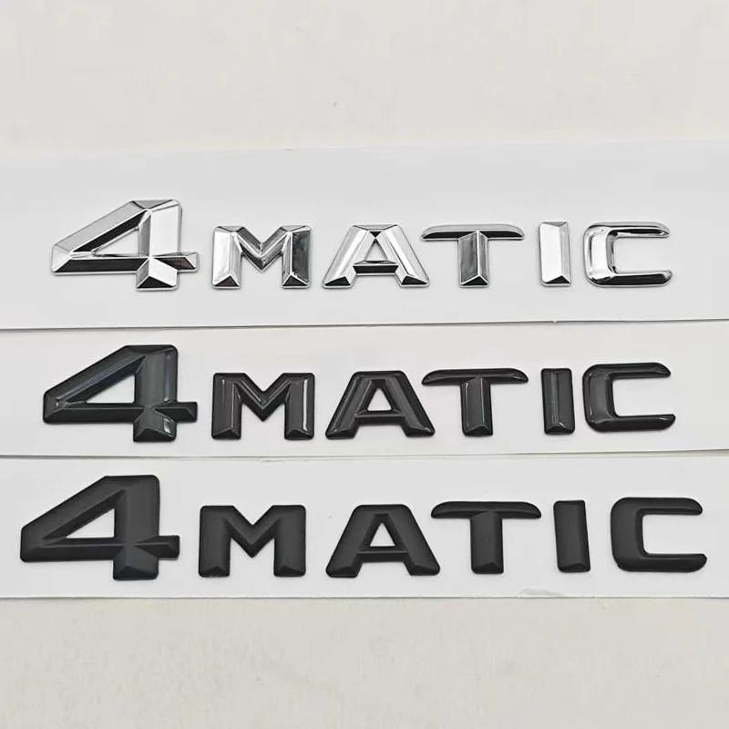 3D ABS Car Letters 4MATIC 4 MATIC Badge Sticker Rear Trunk Badge Emblem For Mercedes Benz C E G S GLC GLS Class AMG Accessories RV1