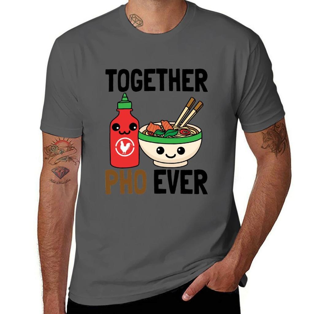 Pho Shirt Together Pho Ever Tshirt Work Wear Simple Tee Shirt