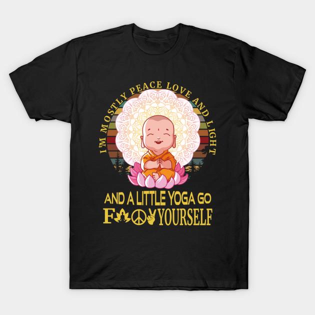 Men T-shirt I'm Mostly Peace Love And Light And A Little T Shirt Funnyunisex Unisex's Yoga T Shirt Tshirtunisex T Shirt