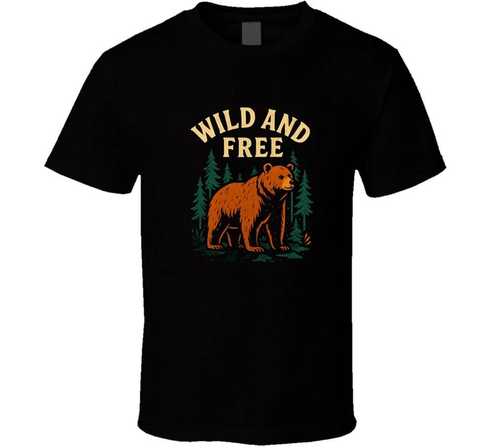 Wild And Free Environmentalism Bear Natural Save The Planet Gift Ecology T Shirt XL