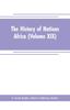 Cartea The History of Nations Africa (Volume XIX)