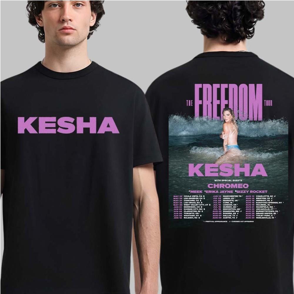 Kesha The Freedom Tour 2026 Schedule Dates Tshirt Unisex T-Shirt XL