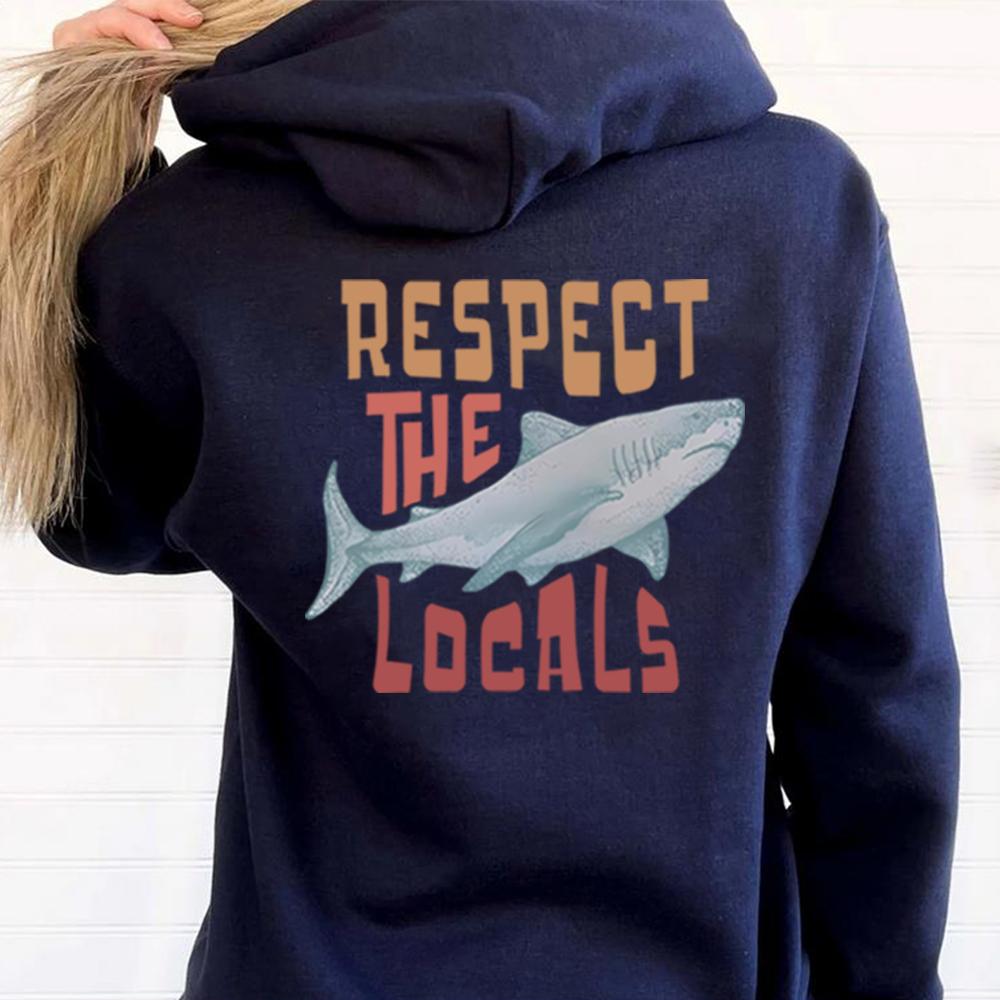 

Respect The Local Hoodie Local Surf Hooded Sweatshirt Beach Bum Shark Graphic Pullover Vintage Ocean Conservation Beach Hoodies 3XL