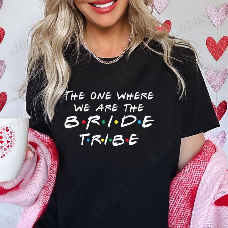 The One Where I'm The Bride T-shirt I Do Crew Tees Team Bride Squad Tribe Bachelorette Party Shirt for Women Wedding Clothes