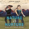 Nature Vs Nurture by Andrew Charles Paperback Book 9781035847204