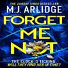 Forget Me Not by M. J. Arlidge Paperback Book 9781398708259