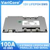 VariCore 4S 12V 100A BMS  LifePo4 Car Start Power Balance Car Start Lithium Battery Protection Board