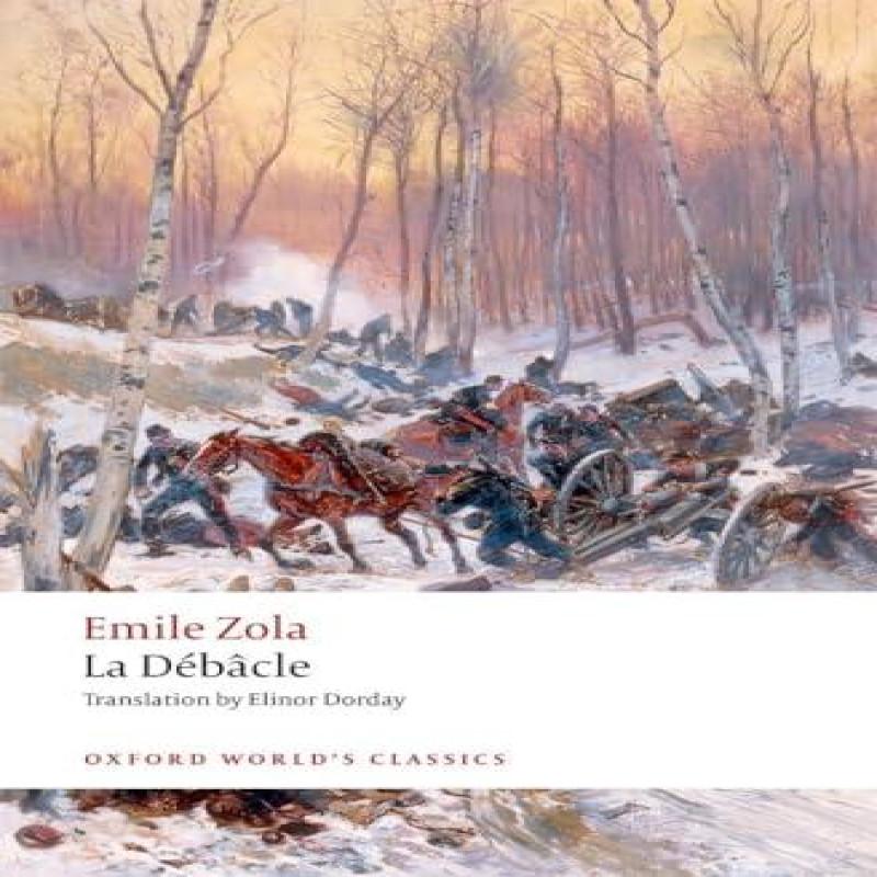 La Debacle by Emile Zola Paperback Book 9780198801894