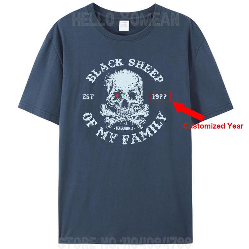 Gen X Est 19?? Customized Birth Year Black Sheep Of My Family Personalized Women Men's Cotton T-Shirt Generation X Tee Tops Gift